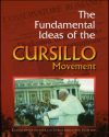 Fundamental Ideas of the Cursillo Movement