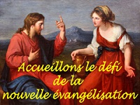 Accueillons de défi de la nouvelle évangélisation