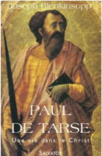 Paul de Tarse - par Joseph Blenkinsopp