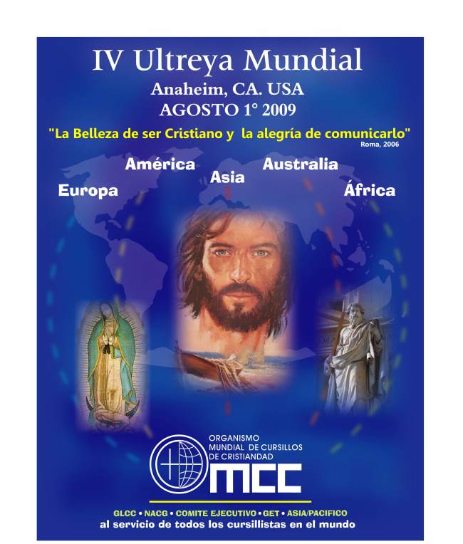 Affiche de la 4e Ultreya mondiale, à Anaheim CA, en aoùt 2009