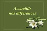 Accueilllir nos différences