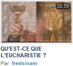 Qu'est-ce que l'Eucharistie?